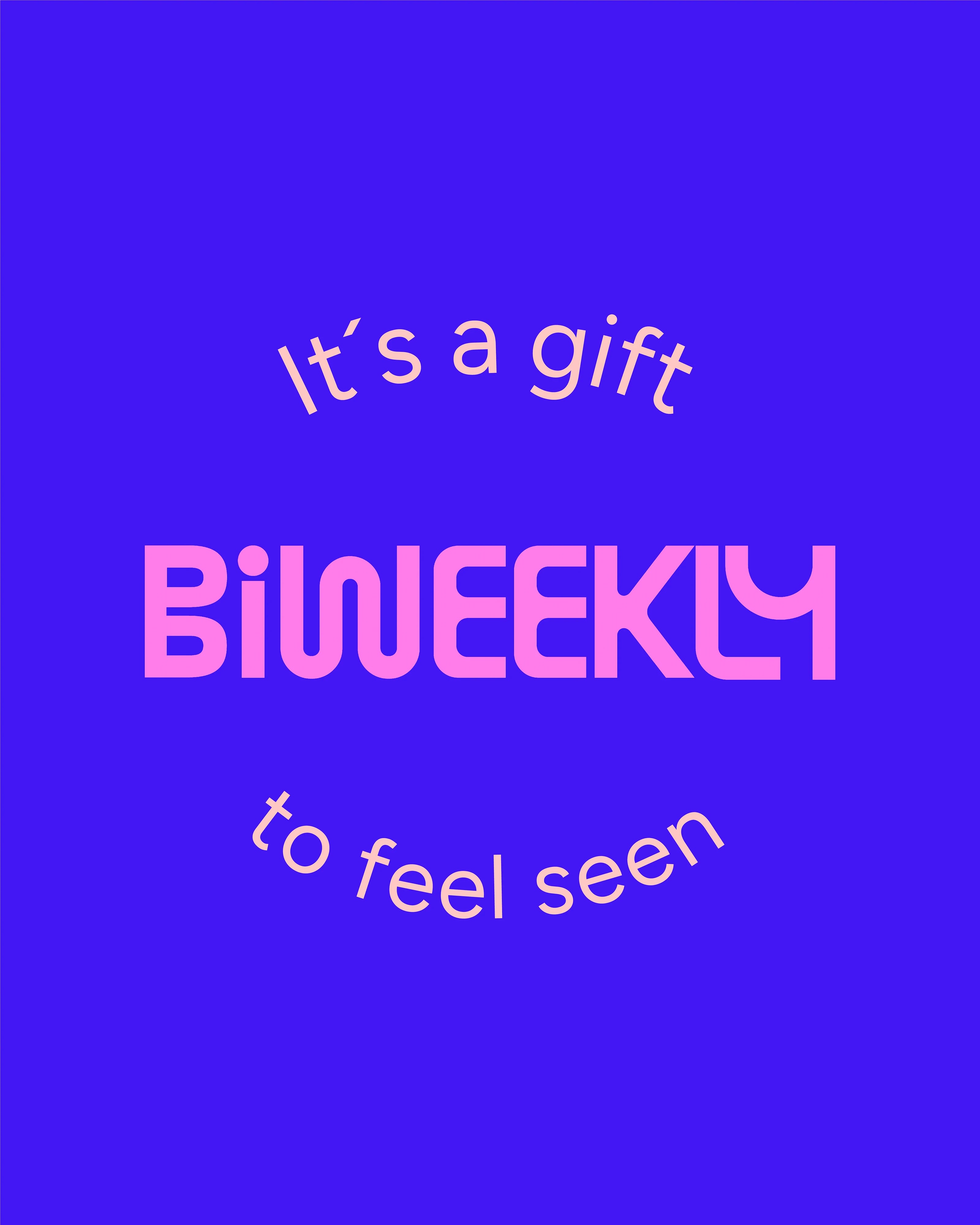 Biweekly gift card with peach text ‘It´s a gift to feel seen’ and pink Biweekly logo on  blue background